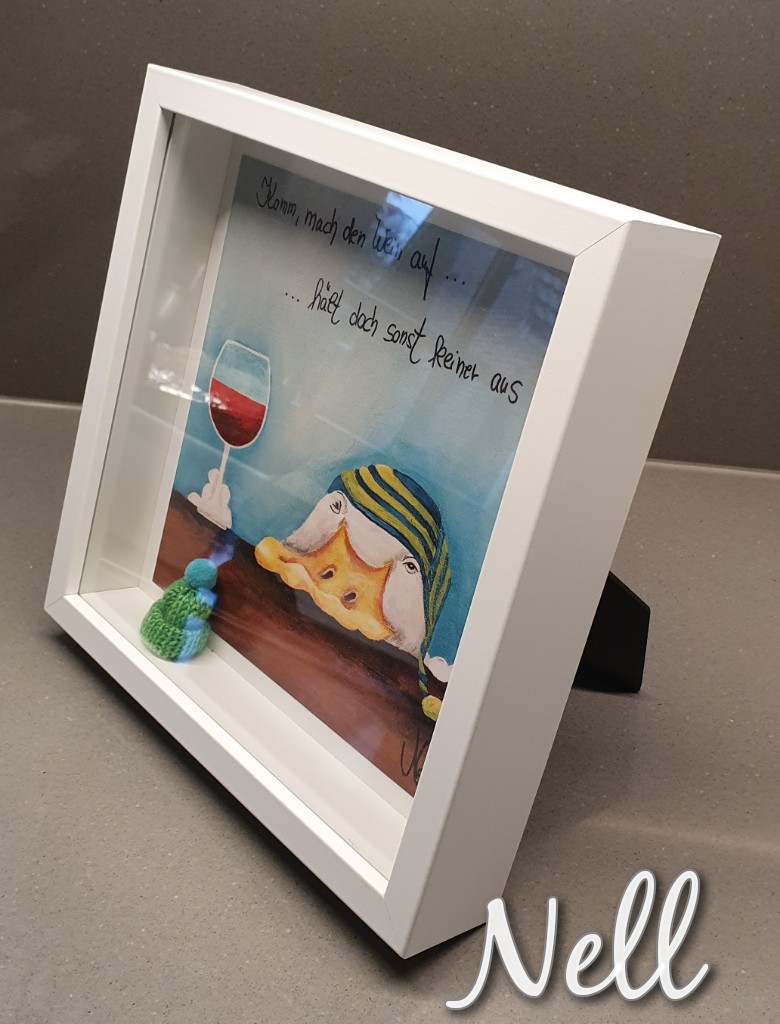 Bild 25cm x 25cm “ Komm, mach den Wein auf…hält ja sonst keiner aus!“ – Bild 3