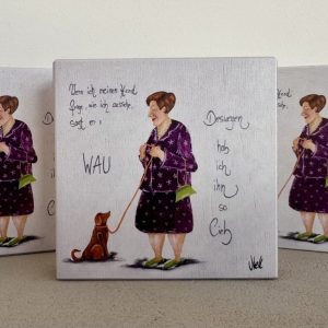 HOLZBILD 10cm x 10cm „Wenn ich meinen Hund frage, wie ich aussehe, sagt er : WOW….Deswegen hab ich ihn so lieb“