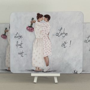 Frühstücksbrettchen „Liebe fragt nicht….Liebe ist!“