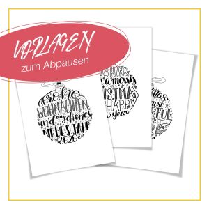 Fensterbild-Vorlage 3x Lettering Weihnachtskugel [Digital]